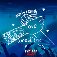 Episode 42: Follow Sarah...and Marty to WrestleMania