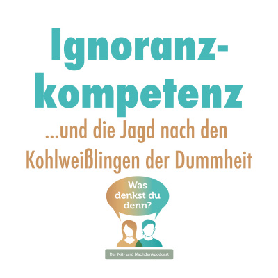 Was Denkst Du Denn?