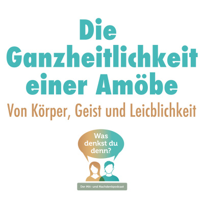Was Denkst Du Denn?
