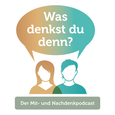 Was Denkst Du Denn?