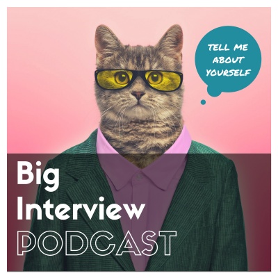 Big Interview Podcast