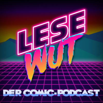 Lesewut | Der Comic-podcast