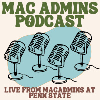 Episode 422: Live from MacAdmins at Penn State