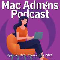 Episode 399: Omnissa in 2025