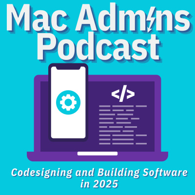 Mac Admins Podcast