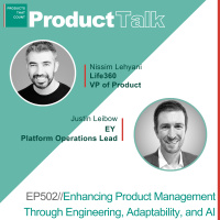 EP 502 - Life360 VP of Product on Enhancing Product Management Through Engineering, Adaptability, and AI