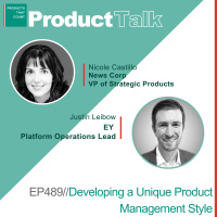 EP 489 - News Corp VP of Strategic Products on Developing a Unique Product Management Style
