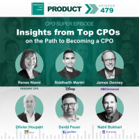 EP 479: CPO Super Episode - Insights from Top CPOs on the Path to Becoming a CPO