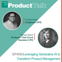 EP 455 - Uniphore CPO on Leveraging Generative AI to Transform Product Management