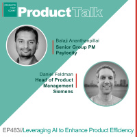 EP 483 - Paylocity Senior Group PM on Leveraging AI to Enhance Product Efficiency