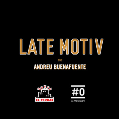 Late Motiv De Andreu Buenafuente