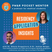 Pocket Mentor 029: Residency Application Insights with Dr. Nikola Dragojlovic  Dr. Ashlee Bolger