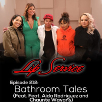 Episode 212: Bathroom Tales (Feat. Aida Rodriguez and Chaunte Wayans)