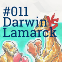 #011 Darwin vs. Lamarck