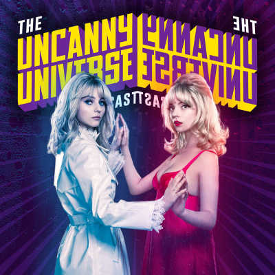 Uncanny Universe