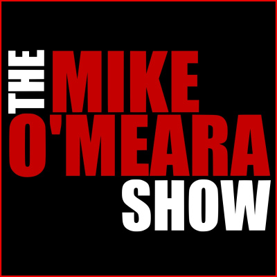 Podcasts The Mike Omeara Show