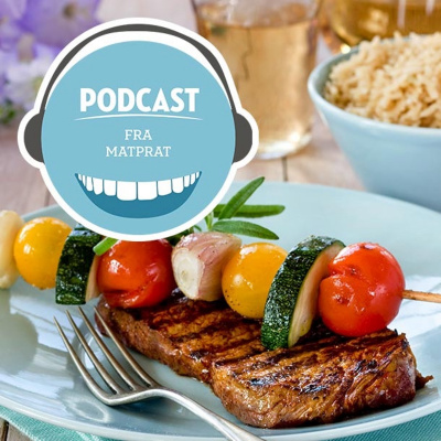 Matprats Podcast Om Mat