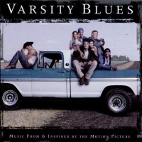 Soundtracking: Varsity Blues