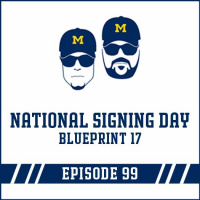 National Signing Day - Blueprint 17: Episode 99