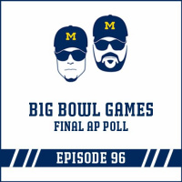 B1G Bowl Games amp the Final AP Poll: Episode 96