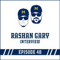 Rashan Gary Interview: Episode 48