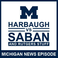 Harbaugh vs Saban amp Rutgers Stuff: Episode 49