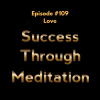 Episode #109 - Love