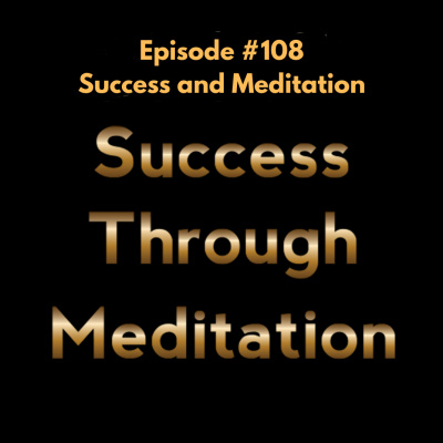 Success Through Meditation Podcast