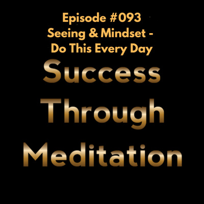 Success Through Meditation Podcast