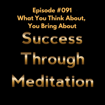 Success Through Meditation Podcast
