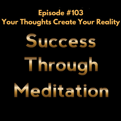 Success Through Meditation Podcast