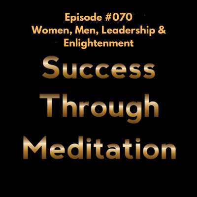 Success Through Meditation Podcast