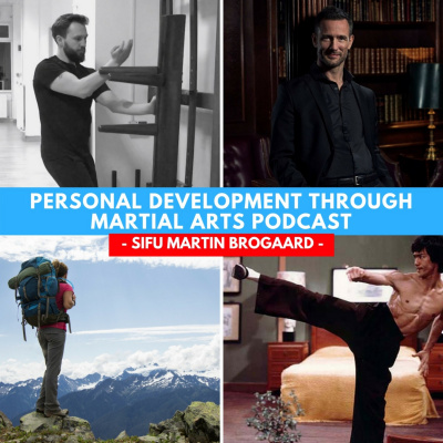 Personal Development Through Martial Arts Podcast