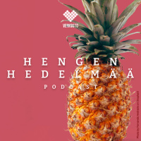 Hengen Hedelmää podcast – 2: Ilo