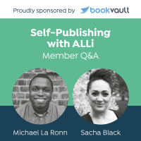 How to Vet a Book Publicist Before You Hire One: The Self-Publishing with ALLi Member QA Podcast Featuring Michael La Ronn and Sacha Black