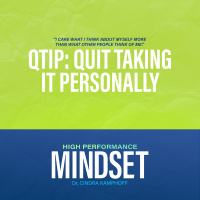 605: QTIP: Quit Taking It Personally