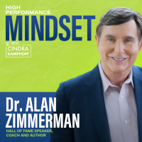 624: 12 Keys to Extraordinary Success and Peak Performance with Dr. Alan Zimmerman, Hall of Fame Speaker, Coach and Author