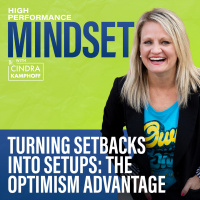 691: Turning Setbacks into Setups: The Optimism Advantage