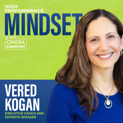 High Performance Mindset | Learn From World-class Leaders, Consultants, Athletes  Coaches About Mindset