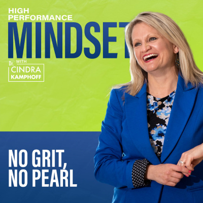 High Performance Mindset | Learn From World-class Leaders, Consultants, Athletes  Coaches About Mindset