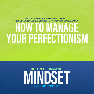 High Performance Mindset | Learn From World-class Leaders, Consultants, Athletes  Coaches About Mindset