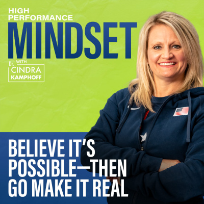 High Performance Mindset | Learn From World-class Leaders, Consultants, Athletes  Coaches About Mindset