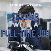 Trading with a Full-Time Job
