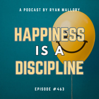 Happiness is a Discipline