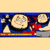 TNC 04 – HISTÓRIAS DE RELACIONAMENTOS