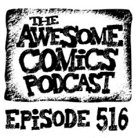 Episode 516 - A Small Press Comics Table for 3 Please!