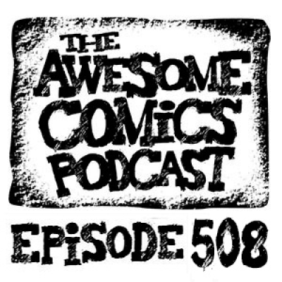 The Awesome Comics Podcast