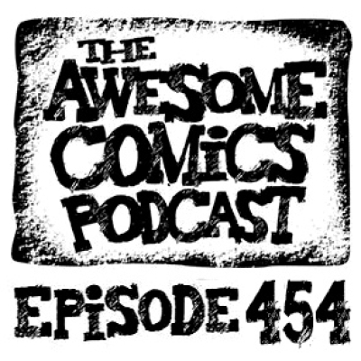 The Awesome Comics Podcast