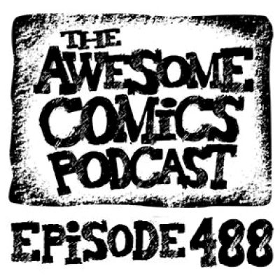 The Awesome Comics Podcast