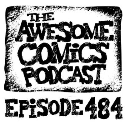 The Awesome Comics Podcast